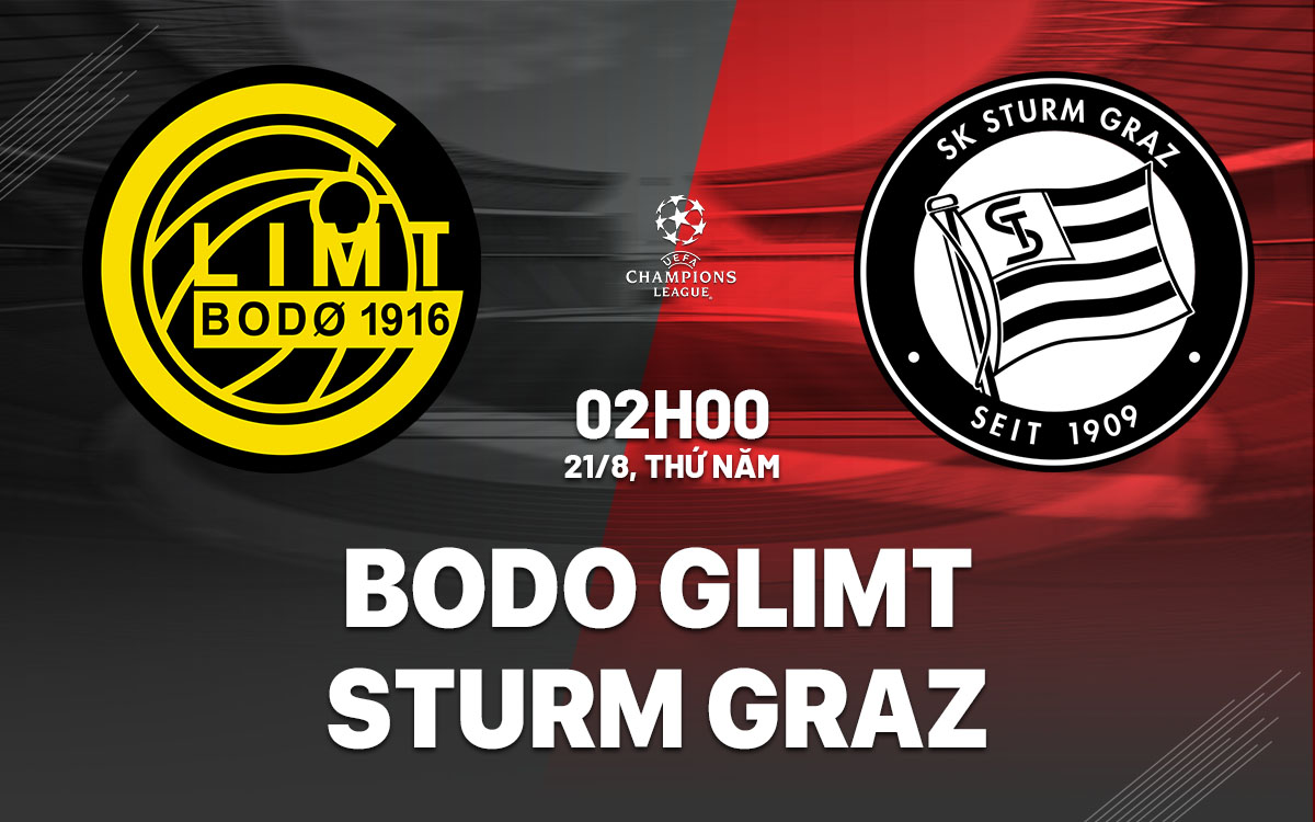 nhan dinh bong da du doan Bodo Glimt vs Sturm Graz cup c1 chau au champions league hom nay