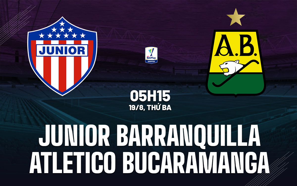 nhan dinh bong da du doan Junior Barranquilla vs Atletico Bucaramanga vdqg colombia hom nay