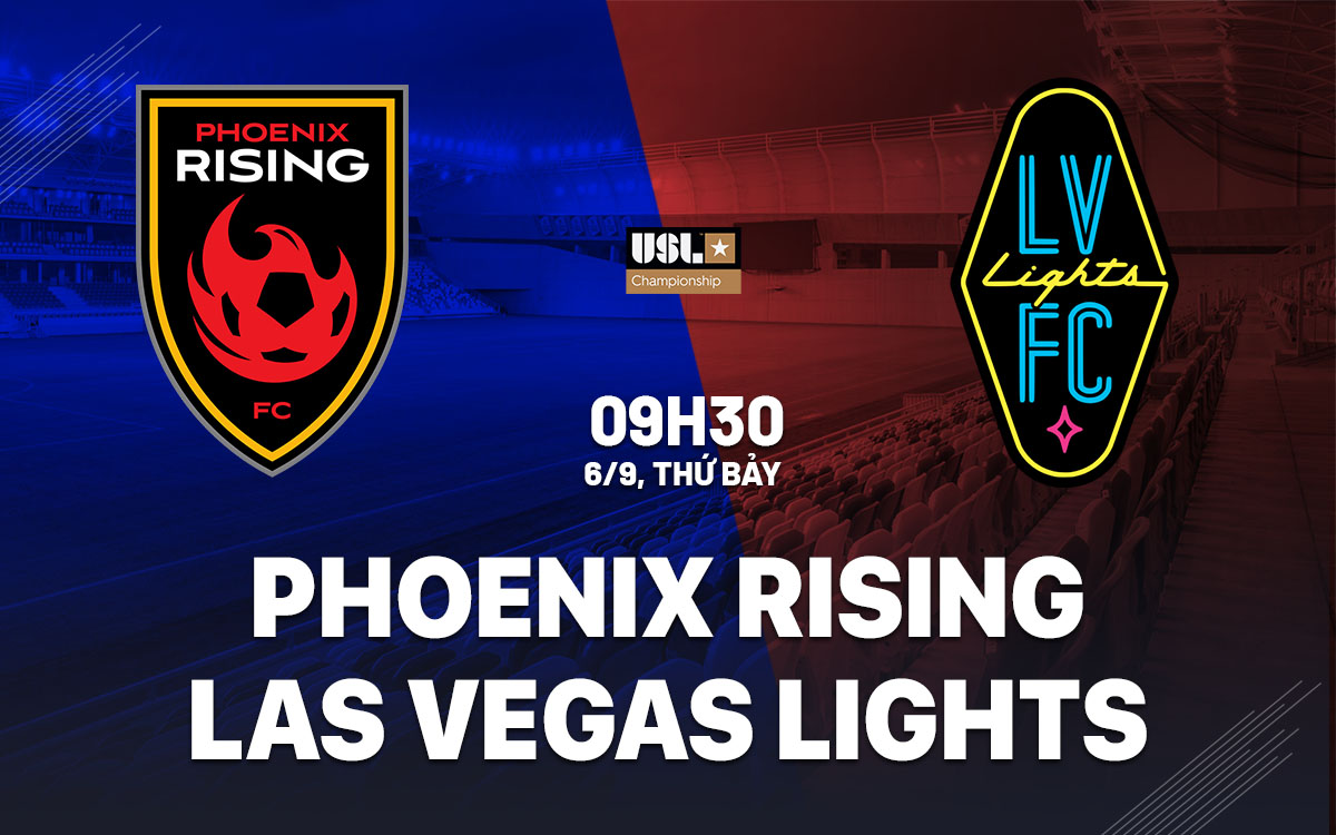 nhan dinh bong da du doan Phoenix Rising vs Las Vegas Lights hang nhat my hom nay