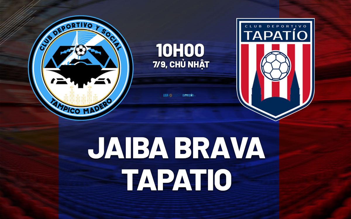 nhan dinh bong da du doan Jaiba Brava vs Tapatio hang 2 mexico hom nay