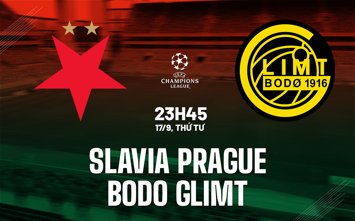 nhan dinh bong da du doan Slavia Prague vs Bodo Glimt cup c1 chau au champions league hom nay
