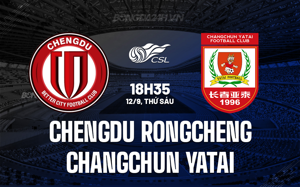 Chengdu Rongcheng vs Changchun Yatai Chengdu Rongcheng vs Changchun Yatai