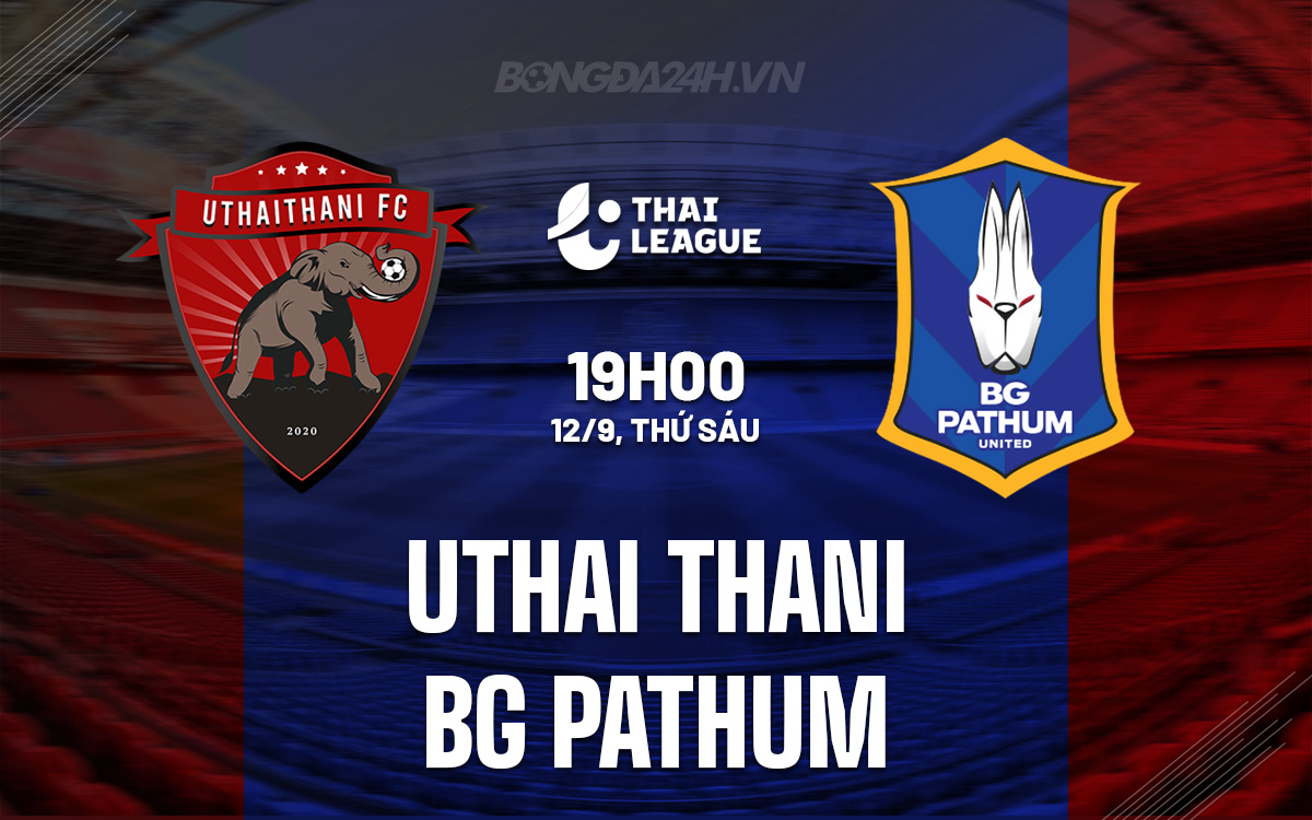Uthai Thani vs BG Pathum Uthai Thani vs BG Pathum