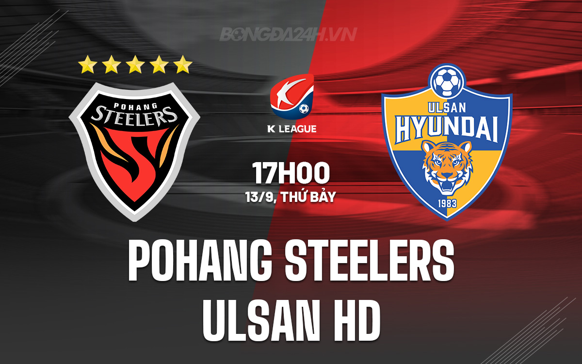 Pohang Steelers vs Ulsan HD