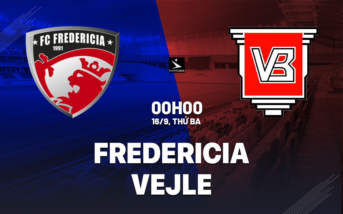 nhan dinh bong da du doan Fredericia vs Vejle vdqg dan mach hom nay nhan dinh bong da du doan Fredericia vs Vejle vdqg dan mach hom nay