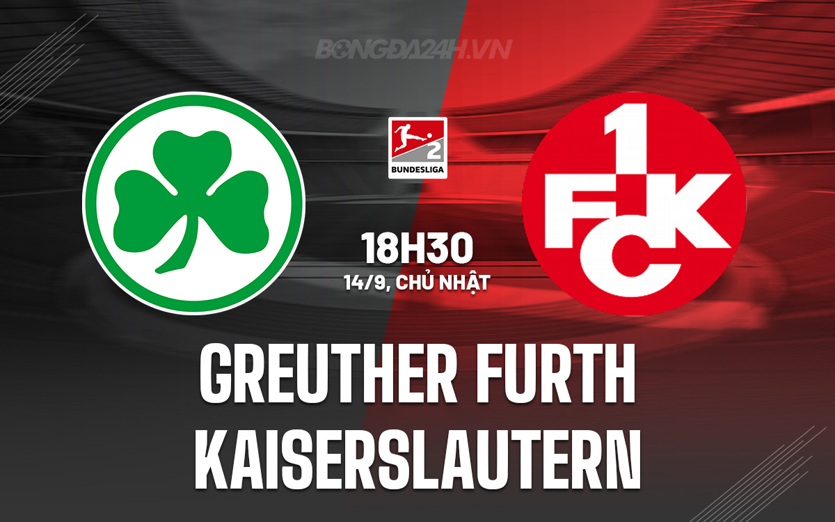 Greuther Furth vs Kaiserslautern Greuther Furth vs Kaiserslautern