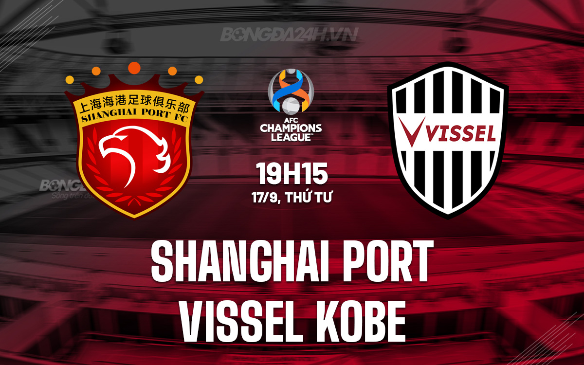 Shanghai Port vs Vissel Kobe