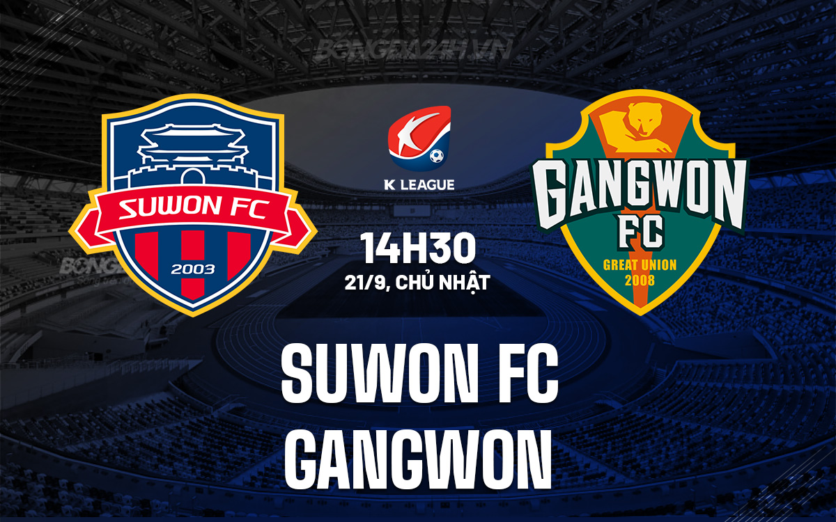 Suwon FC vs Gangwon Suwon FC vs Gangwon