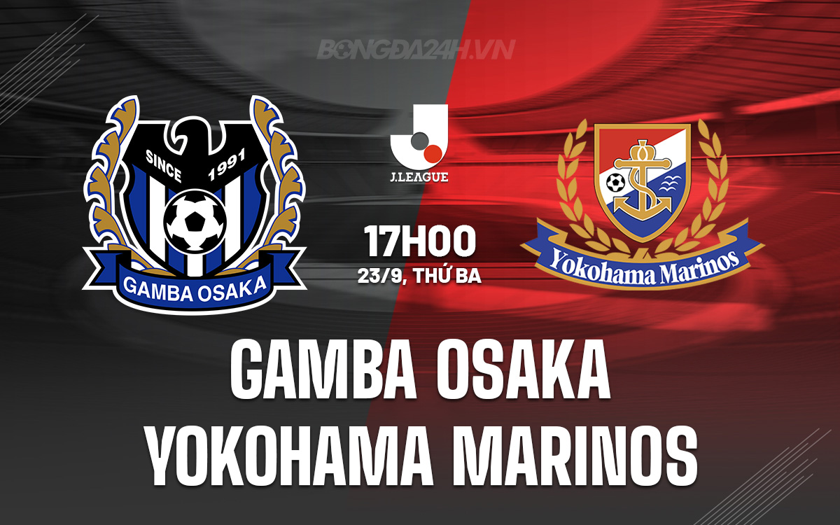 Gamba Osaka vs Yokohama Marinos