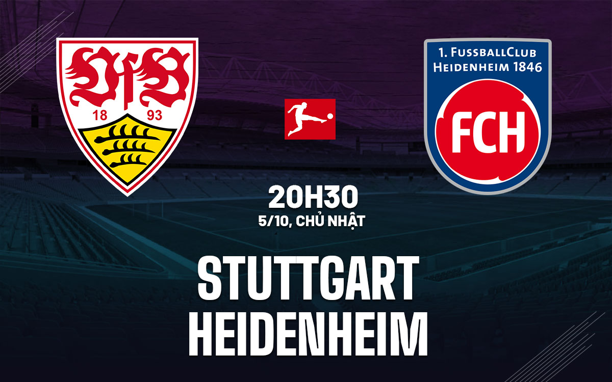 nhan dinh bong da du doan Stuttgart vs Heidenheim vdqg duc bundesliga hom nay nhan dinh bong da du doan Stuttgart vs Heidenheim vdqg duc bundesliga hom nay