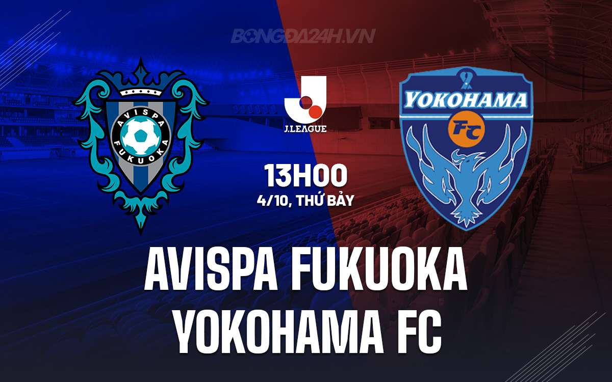 Avispa Fukuoka vs Yokohama FC Avispa Fukuoka vs Yokohama FC