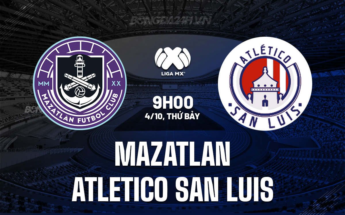 Mazatlan vs Atletico San Luis Mazatlan vs Atletico San Luis