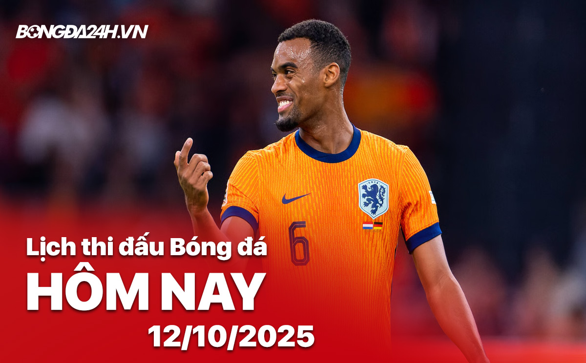 Lịch thi đấu bóng đá hôm nay 12/10/2025