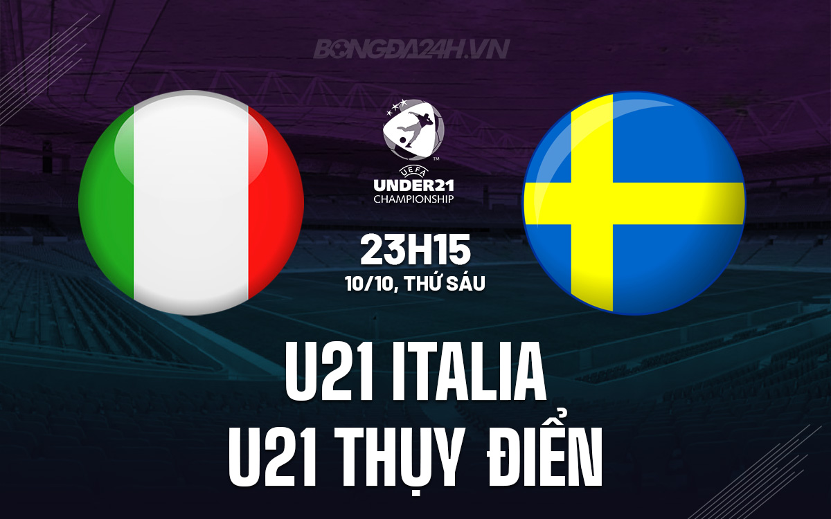 U21 Italia vs U21 Thuy dien