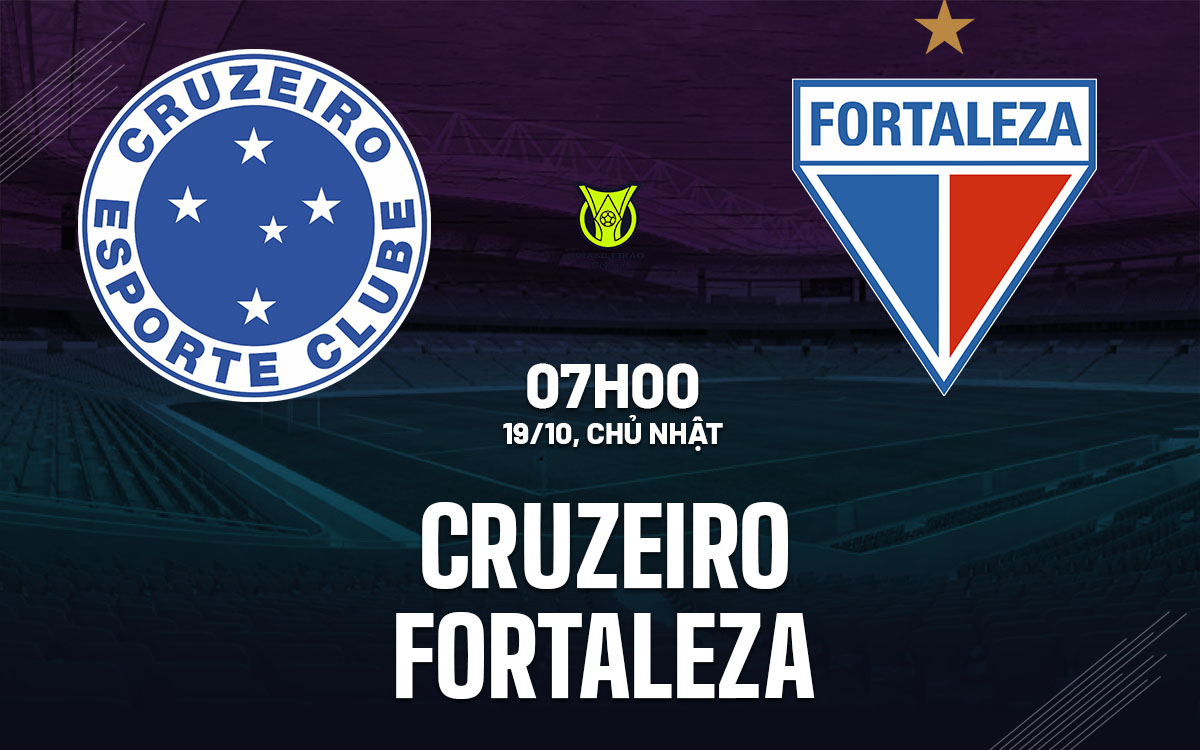 nhan dinh bong da du doan Cruzeiro vs Fortaleza vdqg brazil hom nay