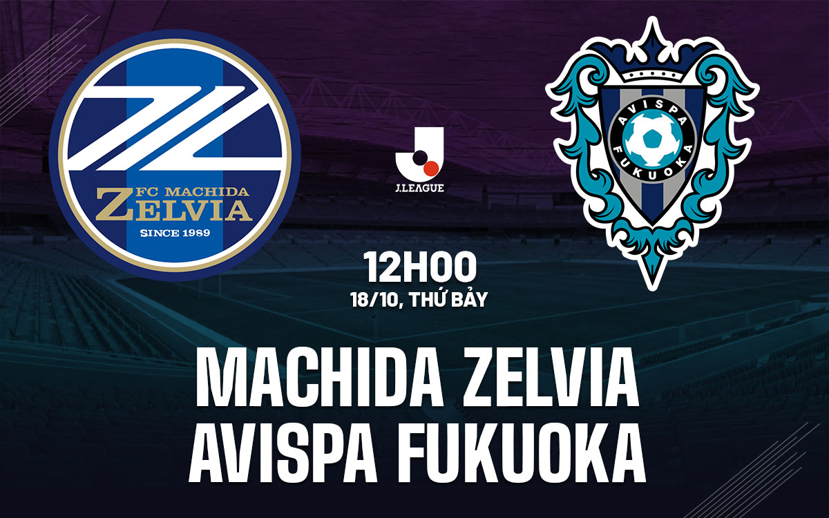 nhan dinh bong da du doan Machida Zelvia vs Avispa Fukuoka vdqg nhat ban hom nay