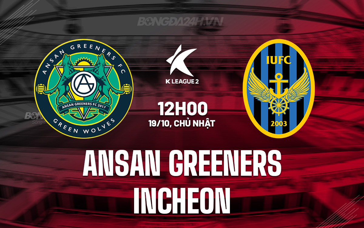 Ansan Greeners vs Incheon Ansan Greeners vs Incheon