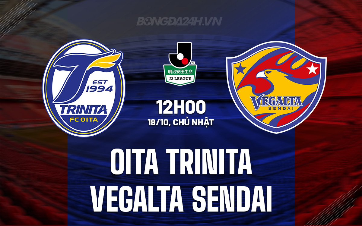 Oita Trinita vs Vegalta Sendai
