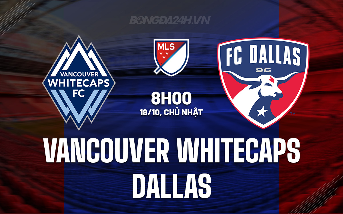 Vancouver Whitecaps vs Dallas