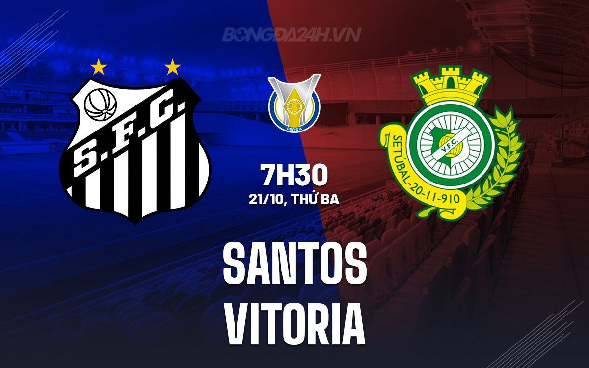 Santos vs Vitoria Santos vs Vitoria