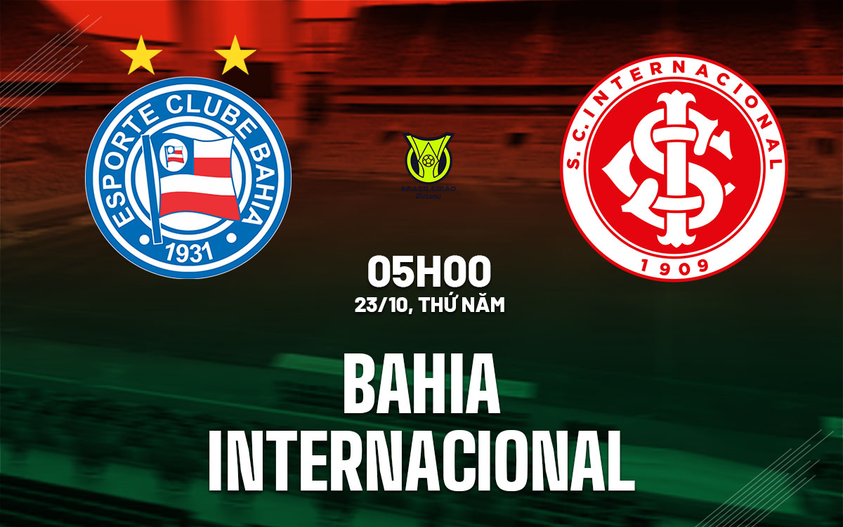nhan dinh bong da du doan Bahia vs Internacional vdqg brazil hom nay