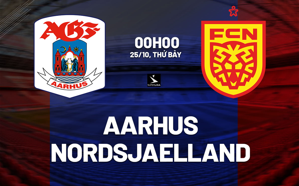 nhan dinh bong da du doan Aarhus vs Nordsjaelland vdqg dan mach hom nay nhan dinh bong da du doan Aarhus vs Nordsjaelland vdqg dan mach hom nay