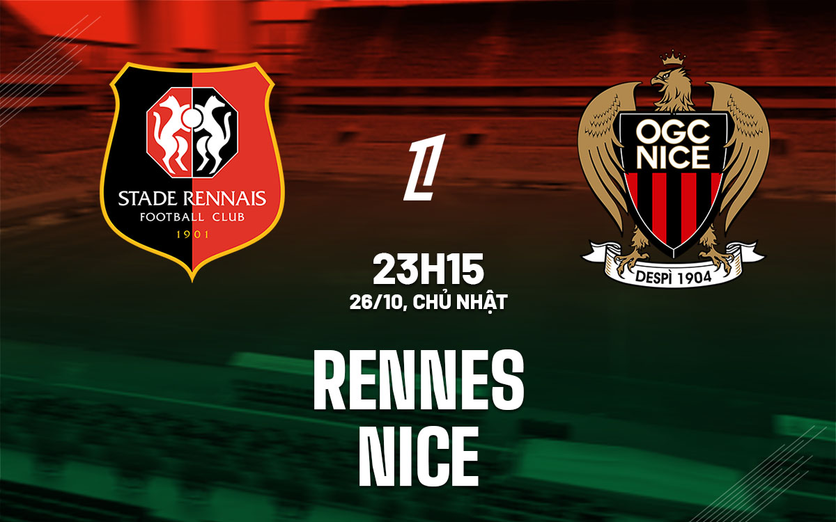 nhan dinh bong da du doan Rennes vs Nice vdqg phap ligue 1 hom nay nhan dinh bong da du doan Rennes vs Nice vdqg phap ligue 1 hom nay