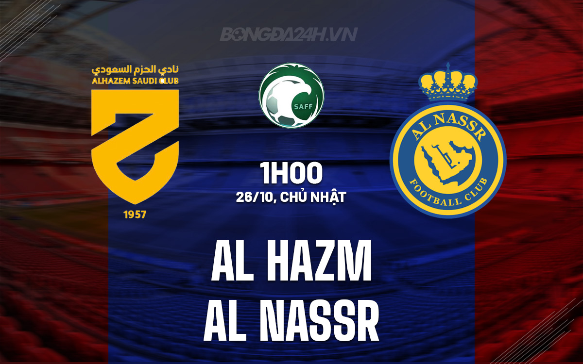 Al Hazm vs Al Nassr Al Hazm vs Al Nassr