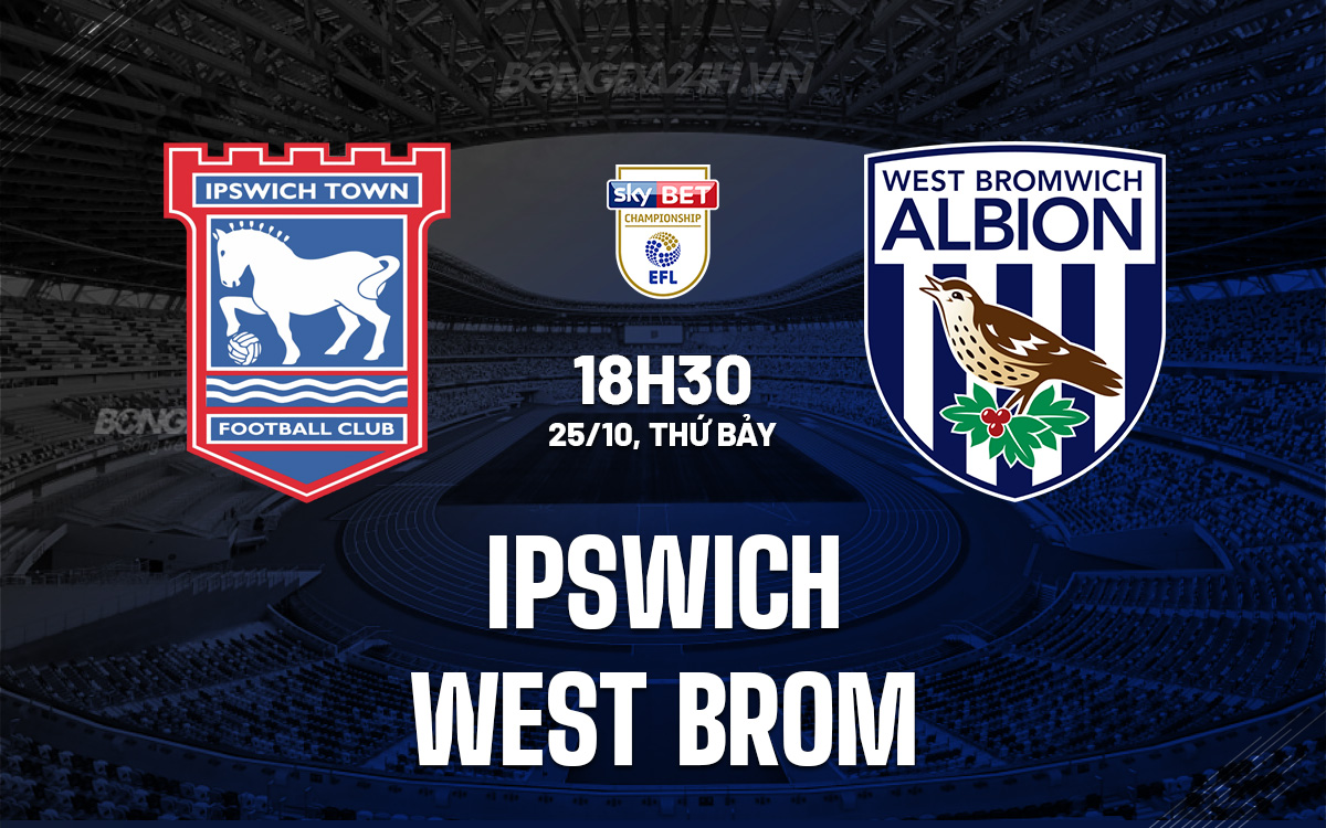 Ipswich vs West Brom Ipswich vs West Brom