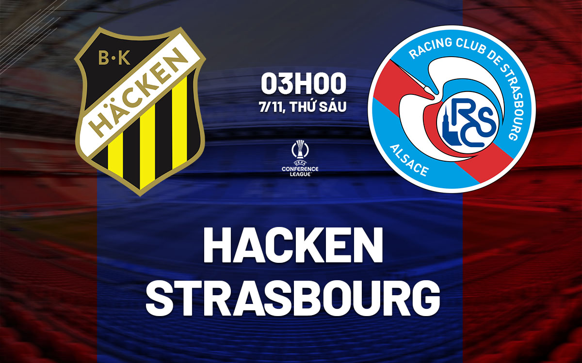 nhan dinh bong da du doan Hacken vs Strasbourg cup c3 chau au conference league hom nay