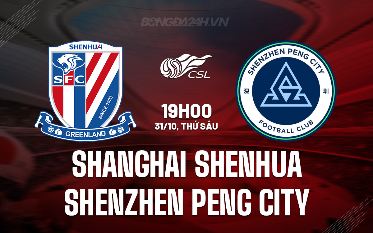 Shanghai Shenhua vs Shenzhen Peng City