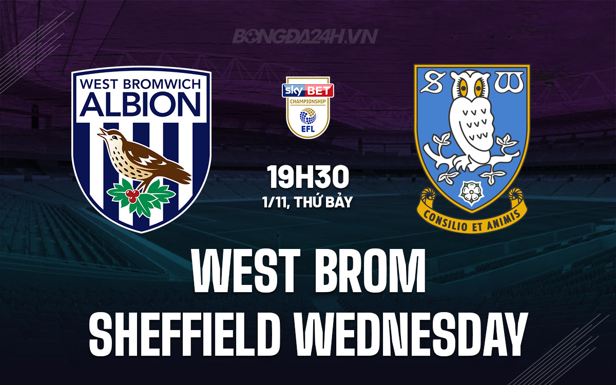 West Brom vs Sheffield Wednesday West Brom vs Sheffield Wednesday