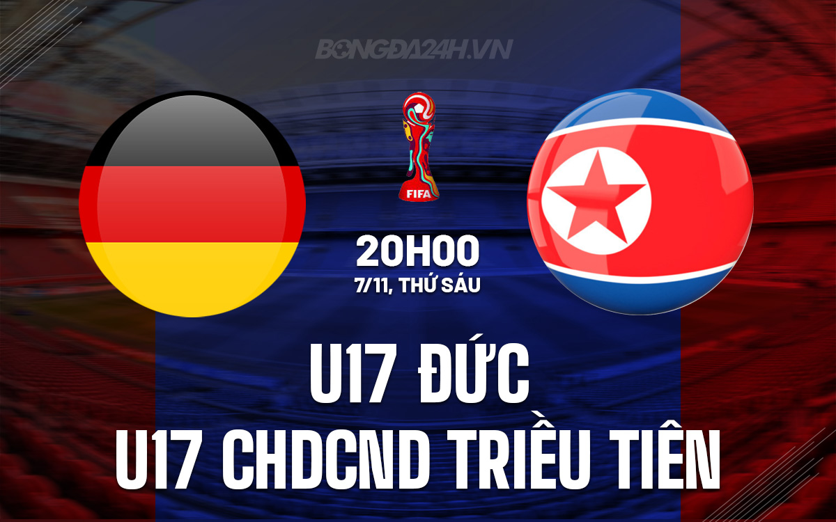 U17 Đức vs U17 CHDCND Triều Tiên U17 duc vs U17 CHDCND Trieu Tien