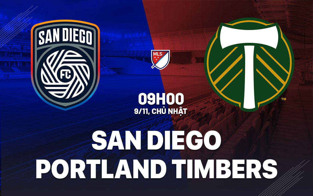 nhan dinh bong da du doan San Diego vs Portland Timbers nha nghe my mls hom nay nhan dinh bong da du doan San Diego vs Portland Timbers nha nghe my mls hom nay