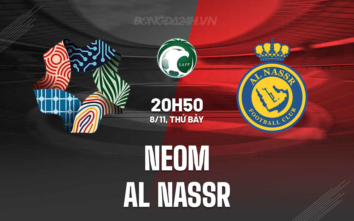 NEOM vs Al Nassr NEOM vs Al Nassr