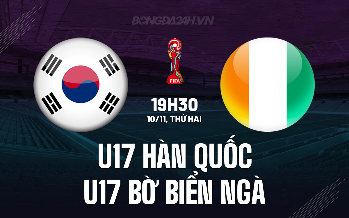 U17 Han Quoc vs U17 Bo Bien Nga