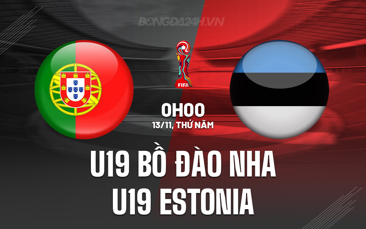 U19 Bo dao Nha vs U19 Estonia