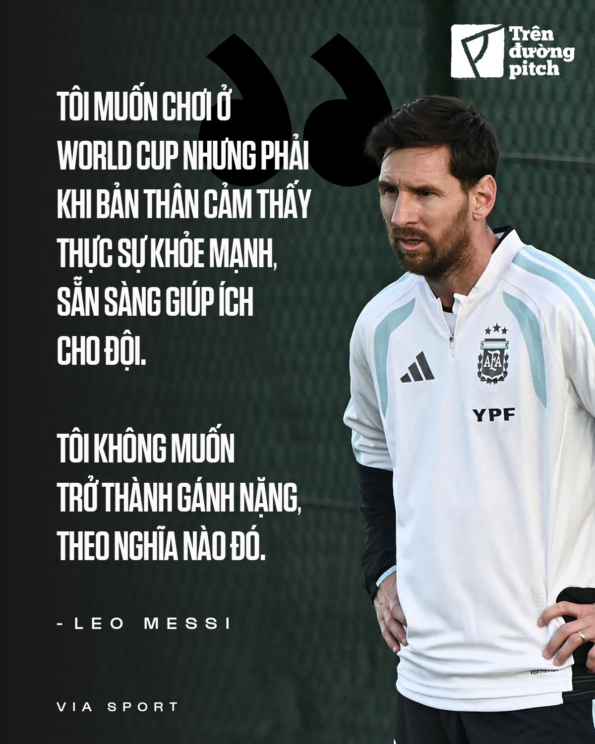 Leo Messi Tôi không muốn trở thành gánh nặng của ĐT Argentina 2 Leo Messi Tôi không muốn trở thành gánh nặng của ĐT Argentina 2