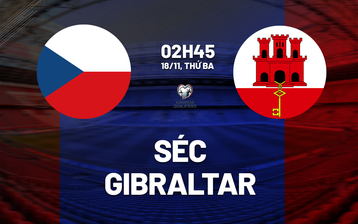 nhan dinh bong da du doan Sec vs Gibraltar vong loai world cup hom nay nhan dinh bong da du doan Sec vs Gibraltar vong loai world cup hom nay