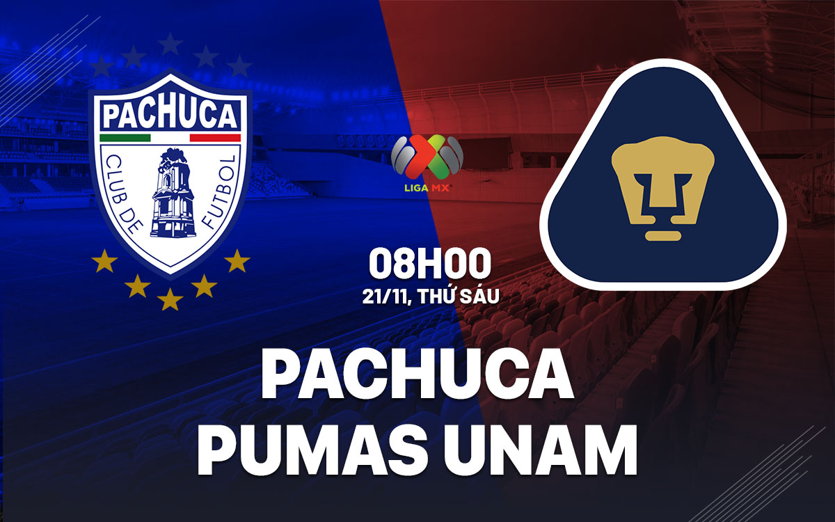 nhan dinh bong da du doan Pachuca vs Pumas UNAM vdqg mexico hom nay