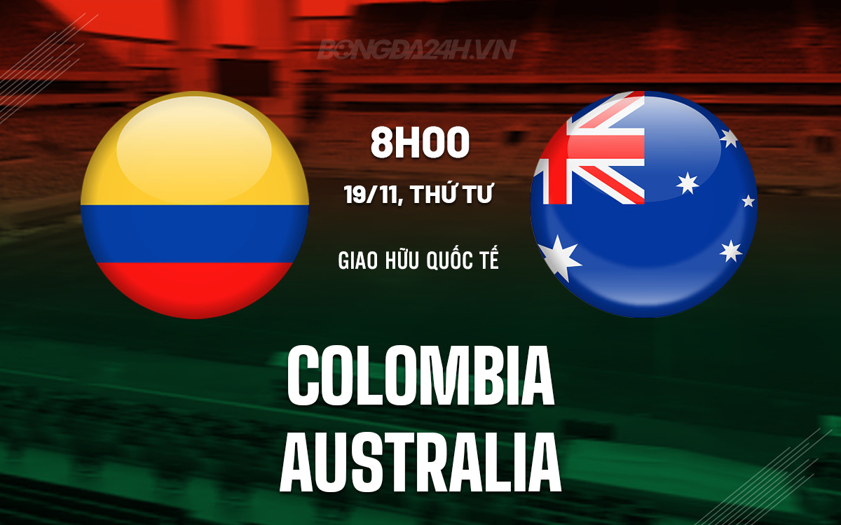 Colombia vs Australia Colombia vs Australia