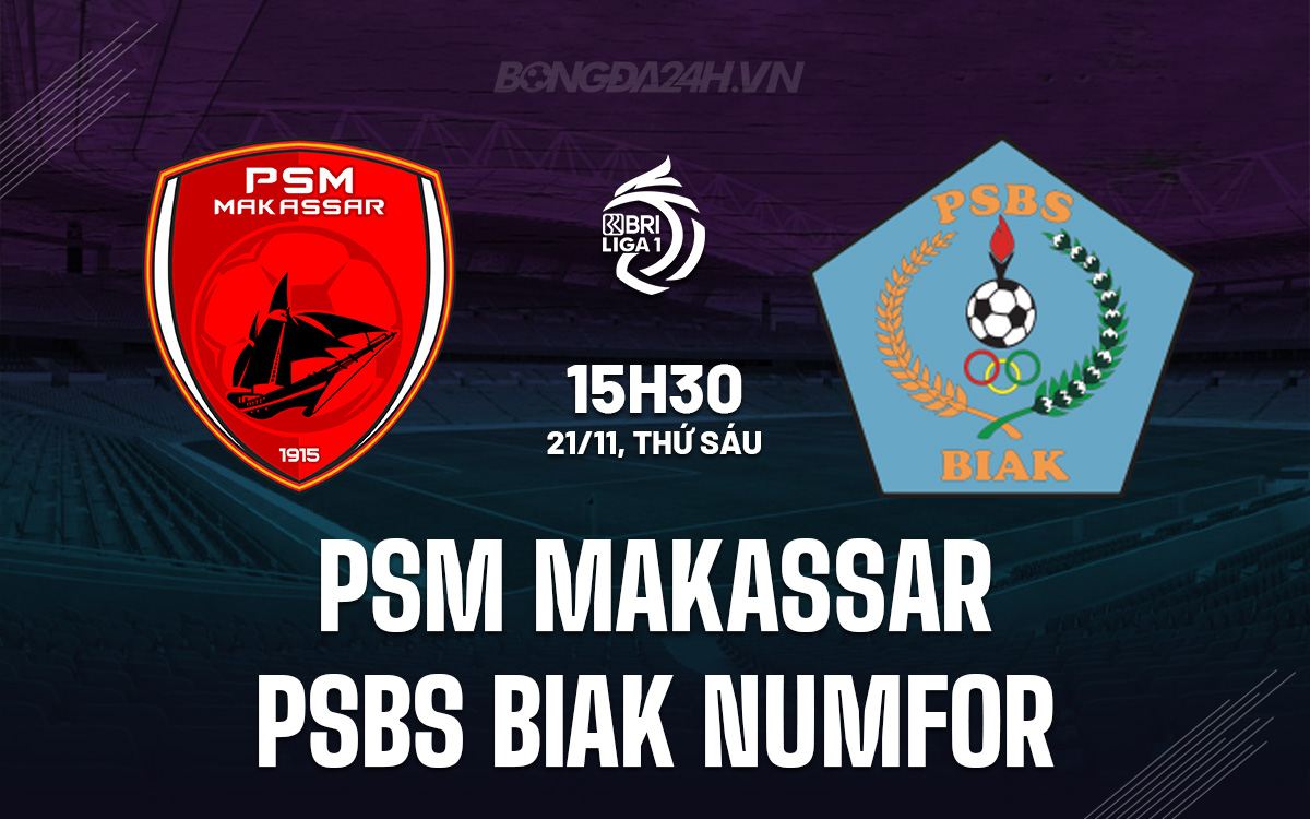 PSM Makassar vs PSBS Biak Numfor