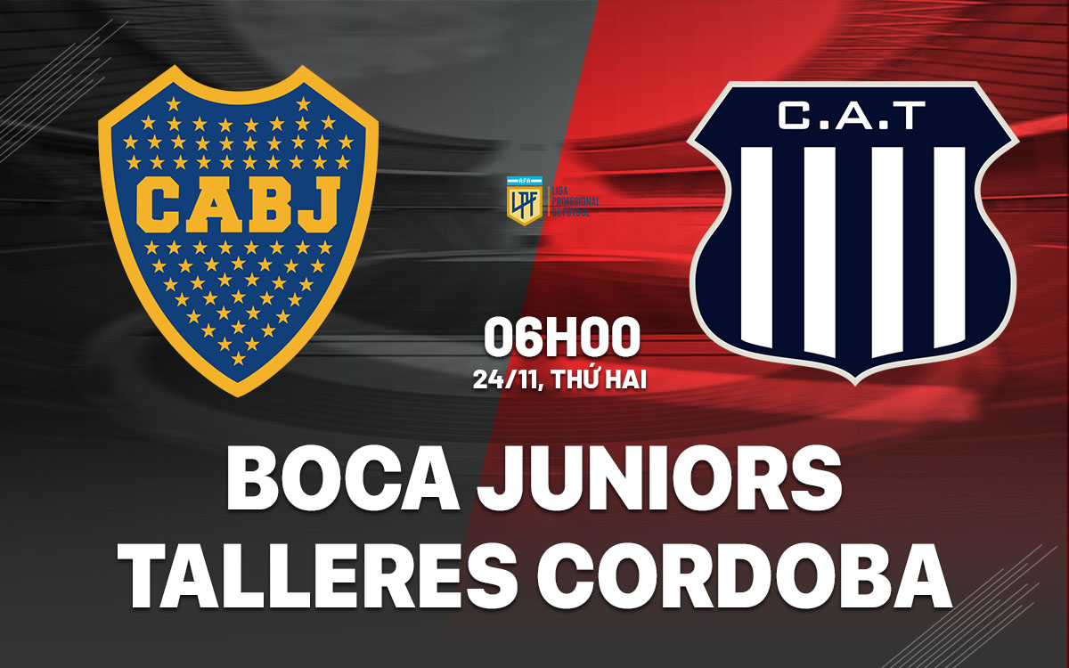 nhan dinh bong da du doan Boca Juniors vs Talleres Cordoba vdqg argentina hom nay