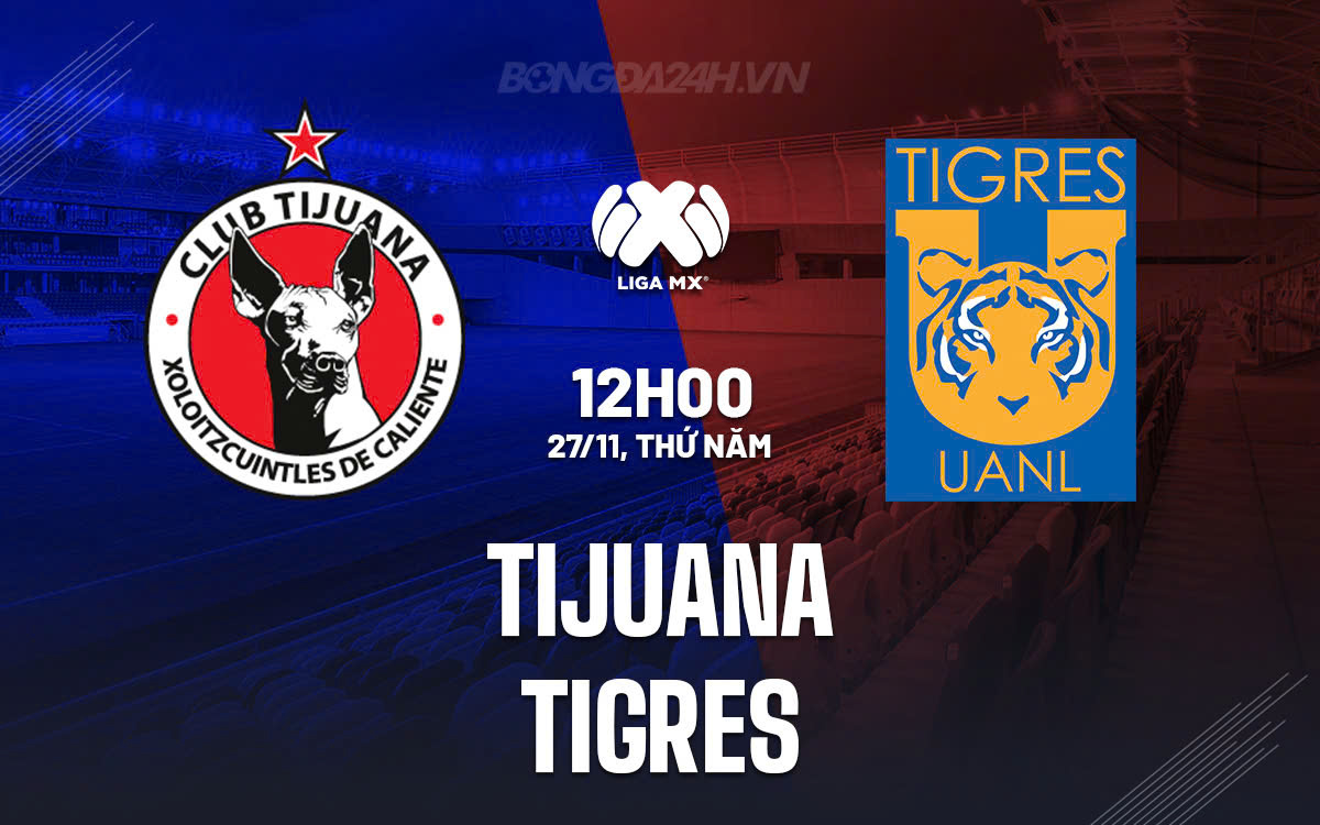 Tijuana vs Tigres
