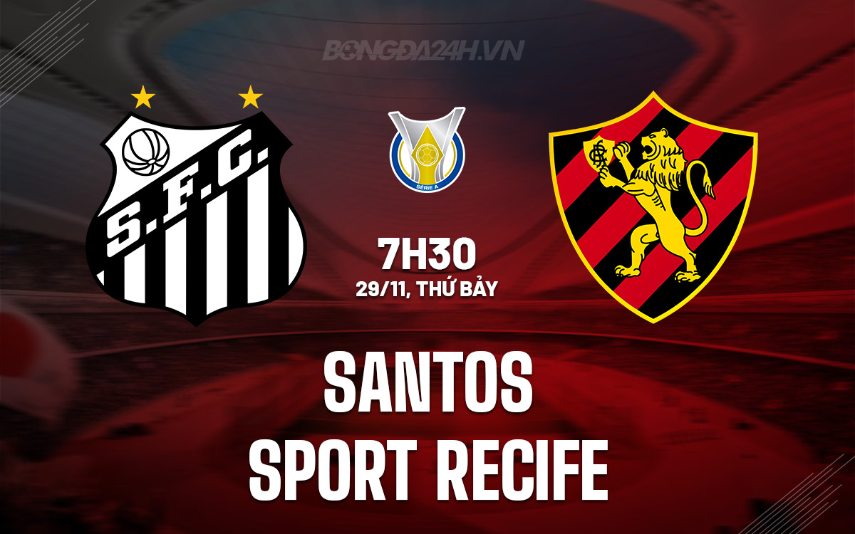 Santos vs Sport Recife