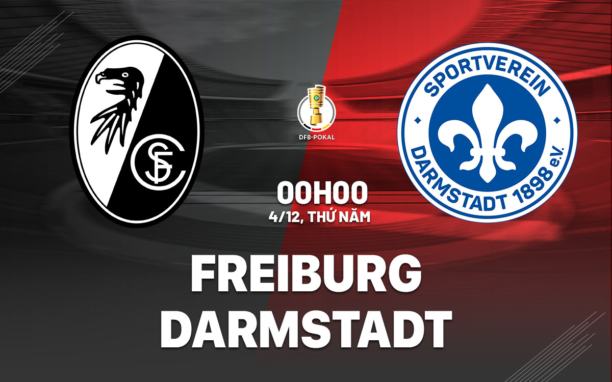 nhan dinh bong da du doan Freiburg vs Darmstadt cup quoc gia duc hom nay nhan dinh bong da du doan Freiburg vs Darmstadt cup quoc gia duc hom nay