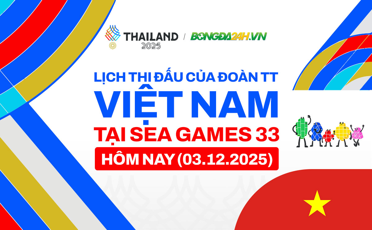 Lịch thi đấu của Đoàn TTVN tại SEA Games 33 hôm nay 3/12/2025 Lịch thi đấu của Đoàn TTVN tại SEA Games 33 hôm nay 3/12/2025