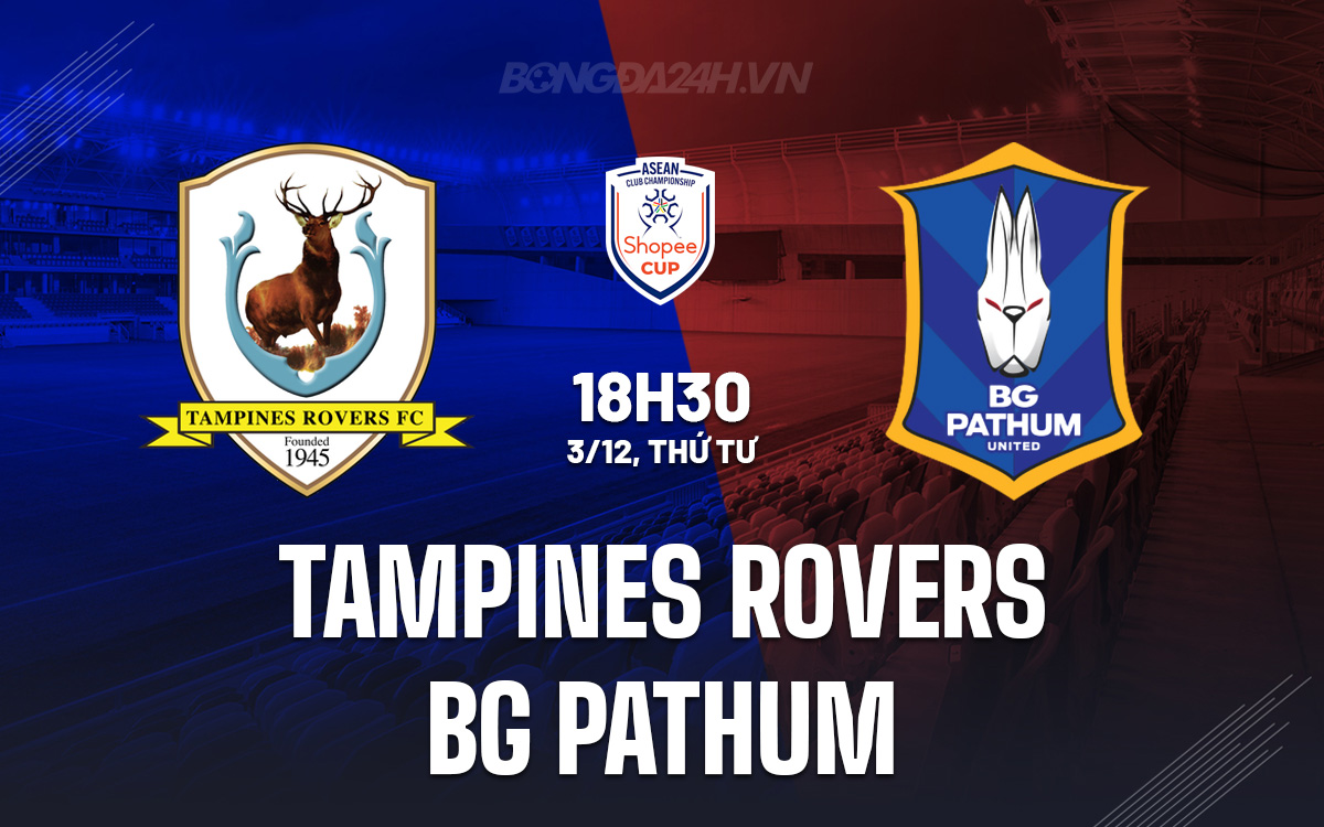 Tampines Rovers vs BG Pathum