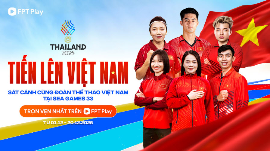 Loạt phóng sự Tiến lên Việt Nam của FPT Play và Samsung AI TV ảnh 1