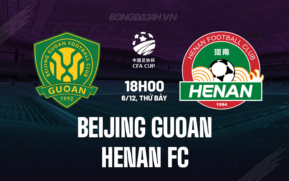 Beijing Guoan vs Henan FC Beijing Guoan vs Henan FC